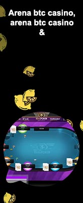 Btc casino arena